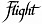 FLIGHT